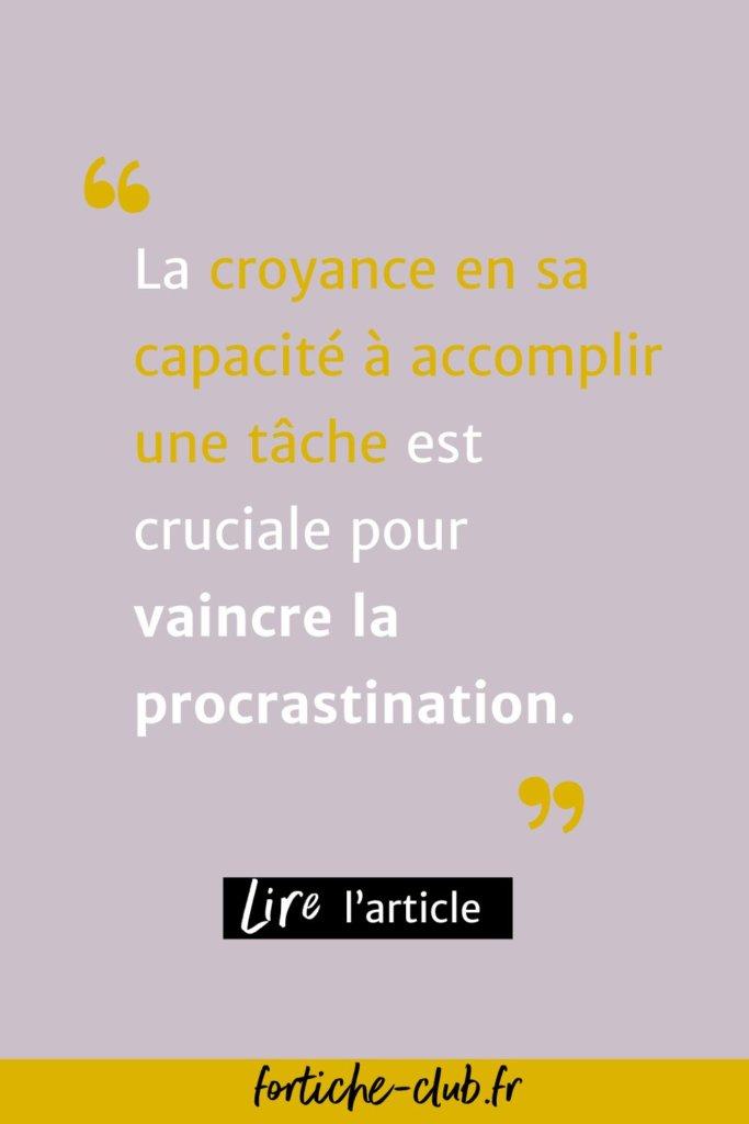 Citations sur l'auto-efficacité pour surmonter la procrastination chez les entrepreneures