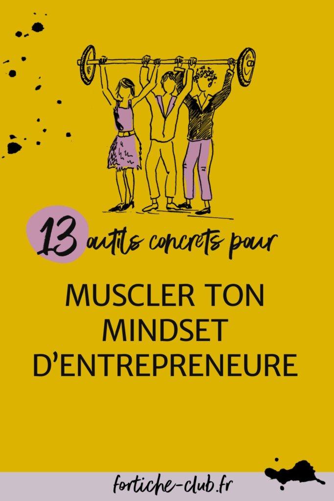 Exercices pour développer un mindset entrepreneurial efficace.